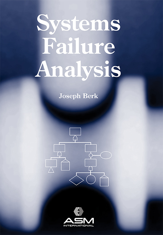 System Failure Book | Systems Failure Analysis | Technical Books | ASM Digital Library