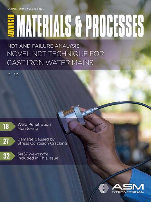 Volume 182 Issue 7 | AM&P Technical Articles | ASM Digital Library